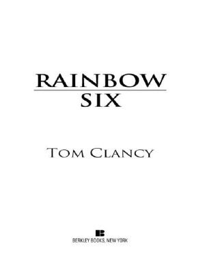 [John Clark 02] • Rainbow Six (John Clark Series Book 2)